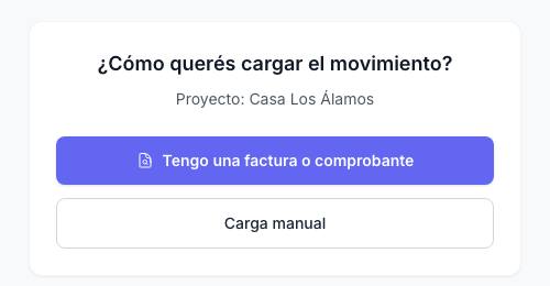 Pantalla ¿Cómo querés cargar el movimiento? con los botones Tengo una factura o comprobante y Carga manual