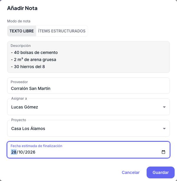 Formulario Añadir Nota en modo texto libre con la descripción, el proveedor Corralón San Martín, asignada a Lucas Gómez, la obra Casa Los Álamos y la fecha estimada