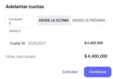 Diálogo Adelantar cuotas con cantidad, desde la última o desde la próxima y total calculado